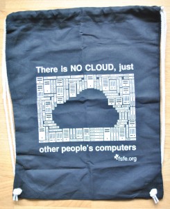 Bag with the slogan "There is no cloud, just other people's
computers"
